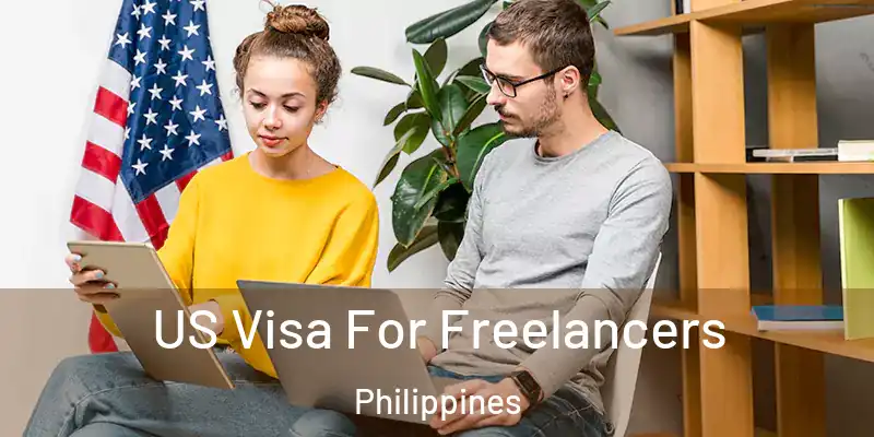  US Visa For Freelancers Philippines